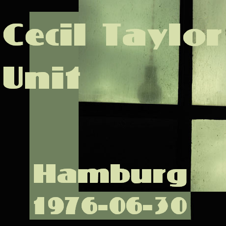 CecilTaylorUnit1976-06-30OnkelPoHamburgGermany (1).png